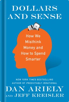 Front cover of the Dollars and Sense book by Dan Ariely